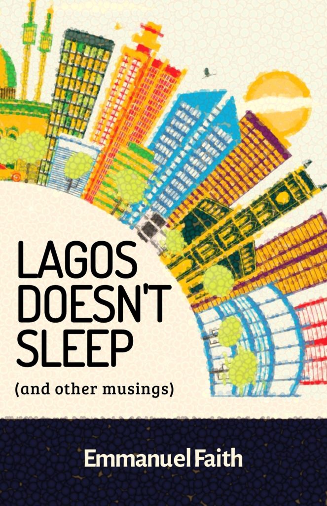 LAGOS DOESNT SLEEP